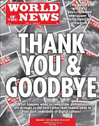 FINAL EDITION The successful criminal prosecutions of Mazher Mahmood were plastered all over the final issue of the paper in July 2011. They were bogus ... 