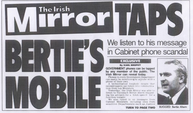 CAPTION THE FRONT page story proving the Daily Mirror knew how to hack phones as early as April 1998. Reporter Karl Brophy provided a blueprint on how to listen to messages left on mobile phones. The article did not appear in mainland editions of the paper …